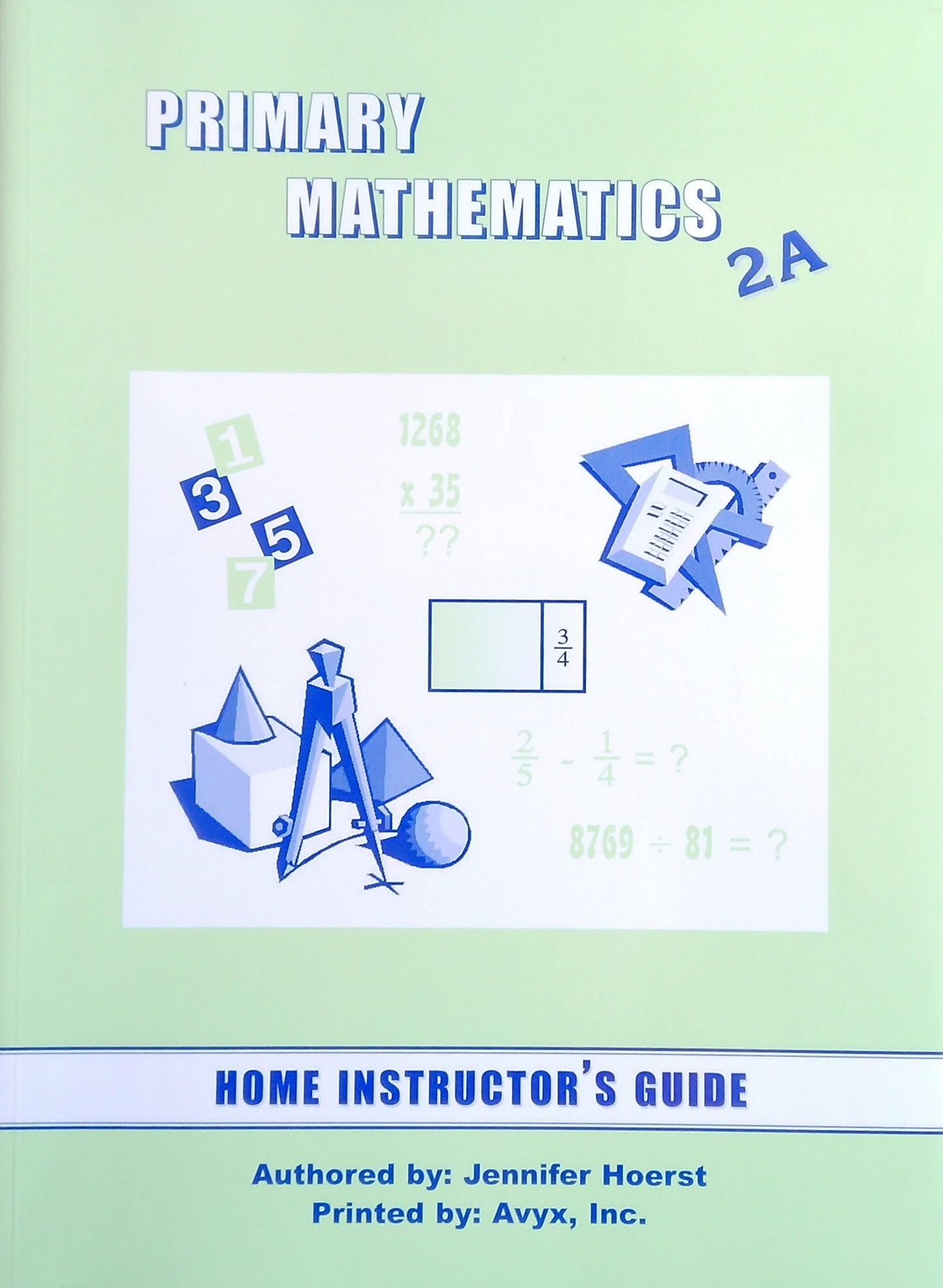 Primary Mathematics 2A Home Instructor's Guide