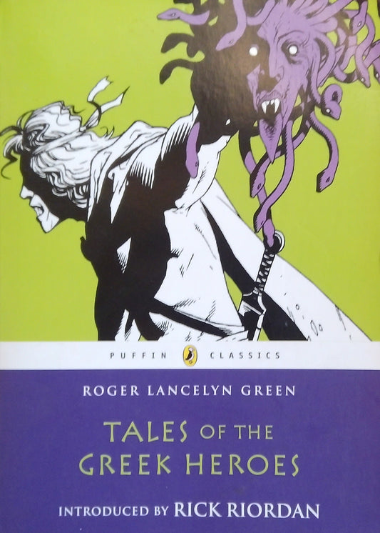 Tales Of The Greek Heroes