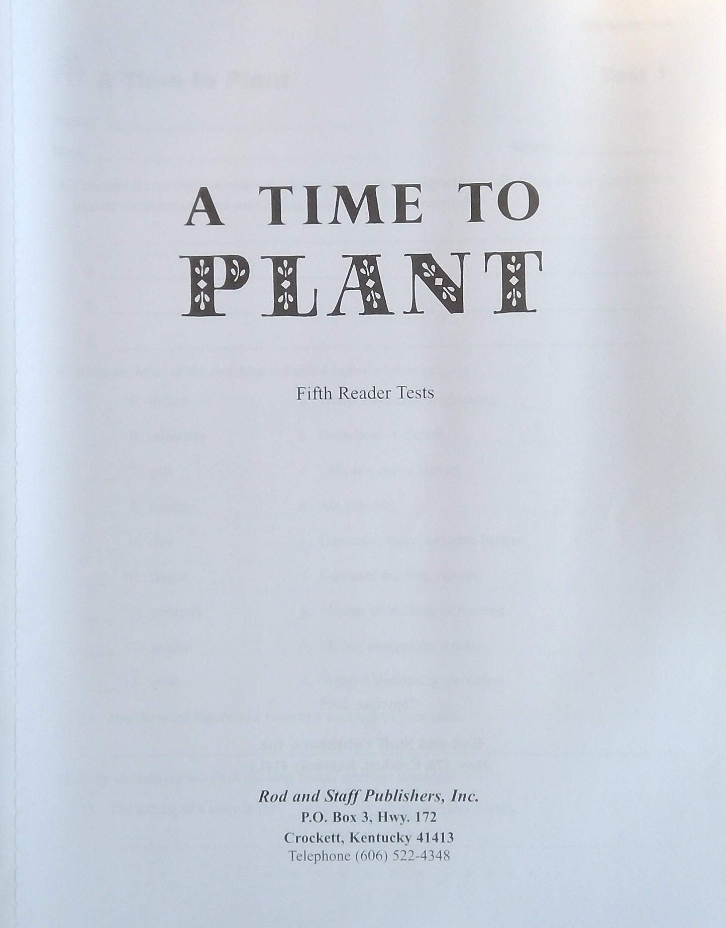 A Time To Plant Tests