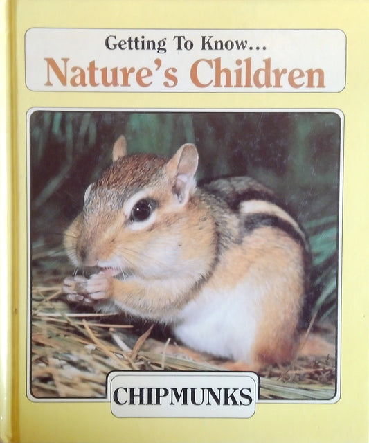 Exploring Nature's Children: Chipmunks/Beavers