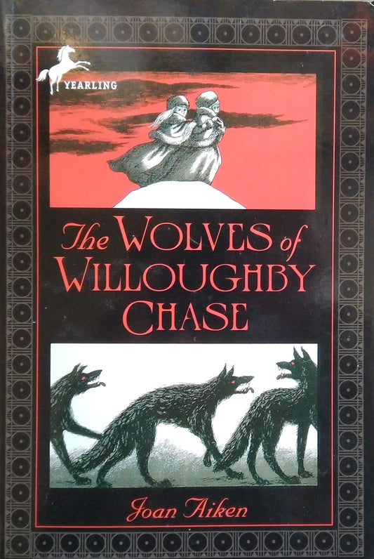 The Wolves Of Willoughby Chase