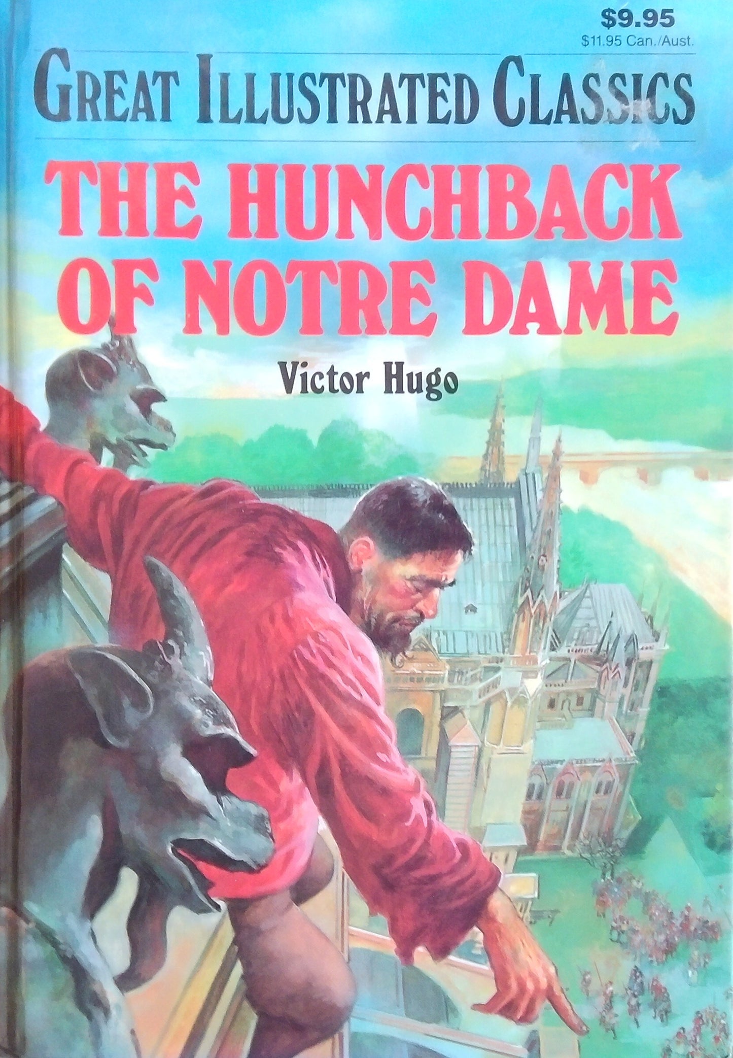 Great Illustrated Classics: The Hunchback Of Notre Dame
