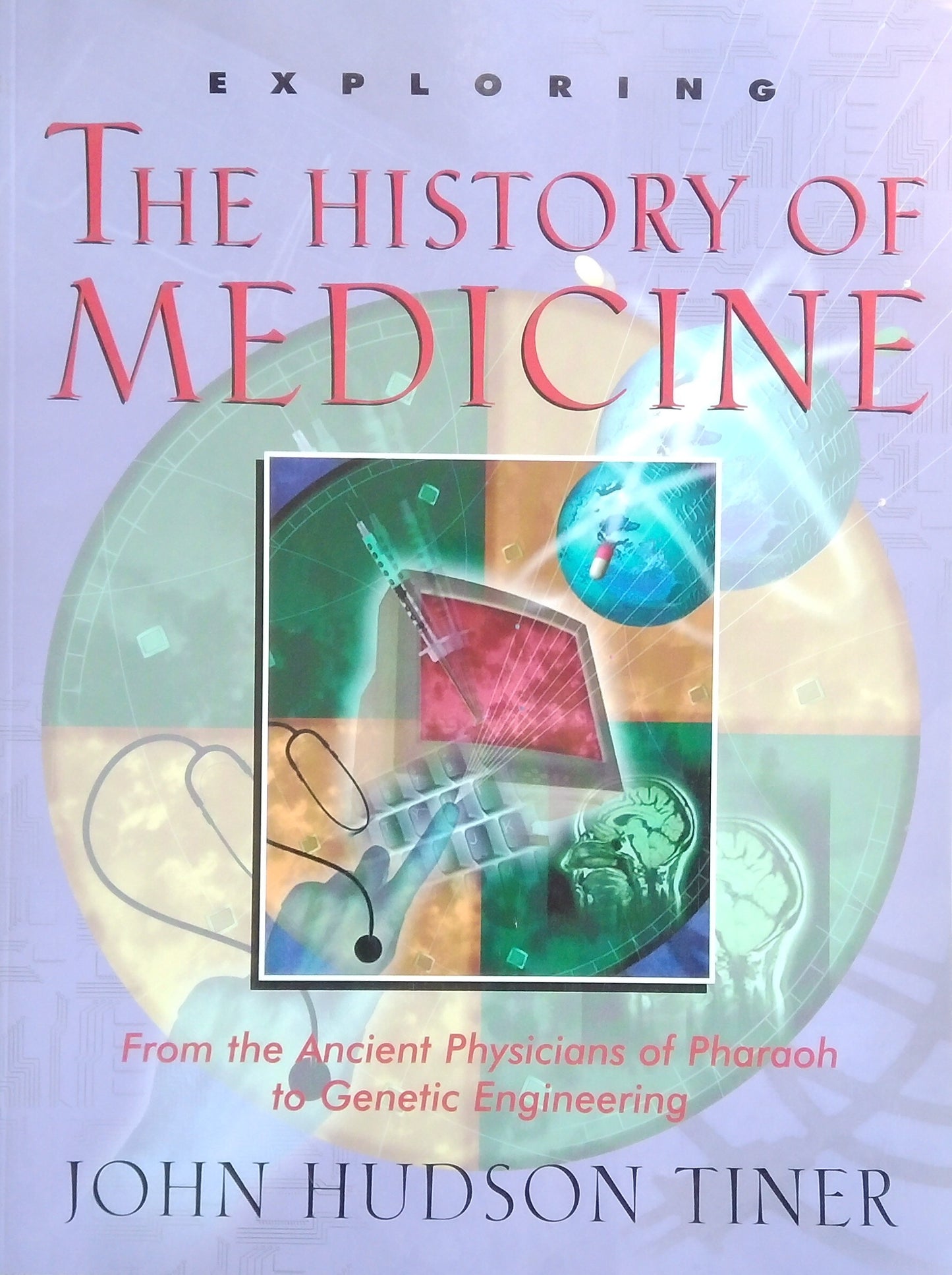 Exploring The History Of Medicine
