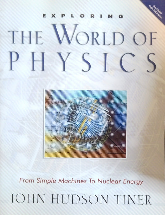 Exploring The World Of Physics