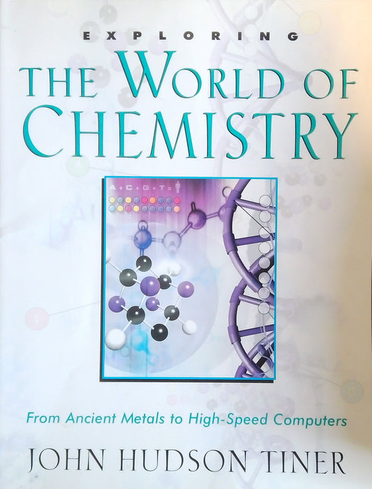 Exploring The World Of Chemistry