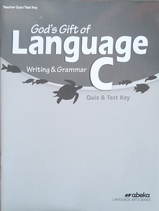 God's Gift Of Language C: Quiz/Test Key