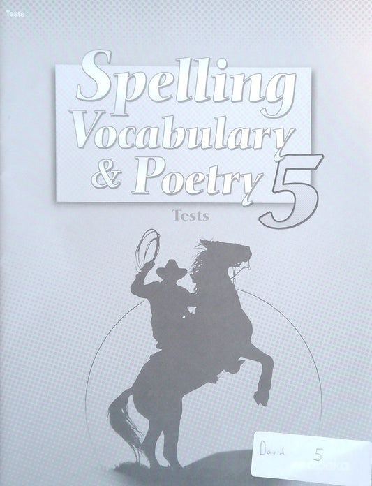 Spelling, Vocabulary & Poetry 5: Tests