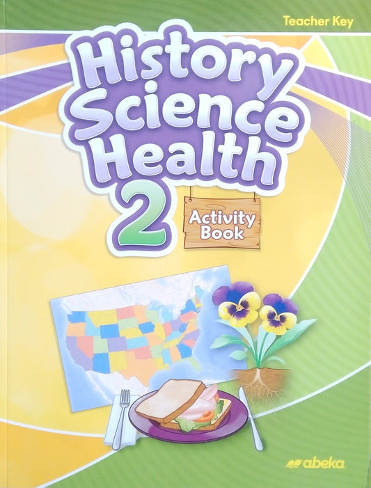 History/Science/Health 2: Activity Book Teacher Key
