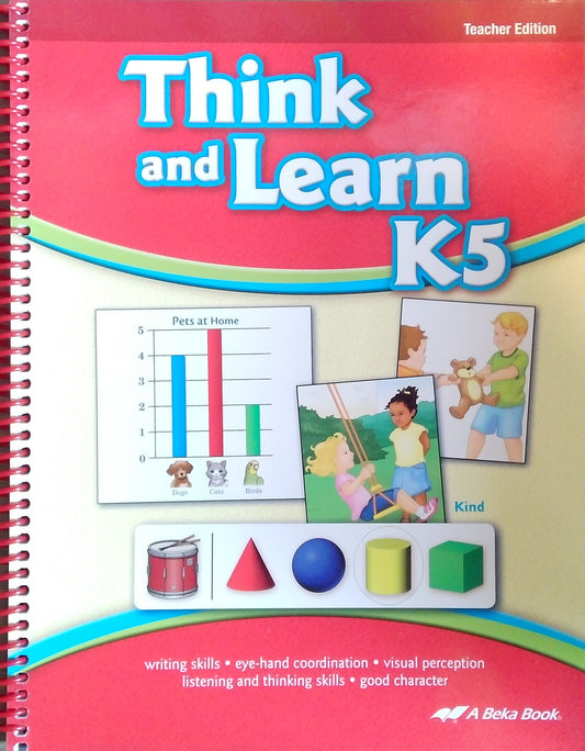 Think And Learn K5: Teacher Edition
