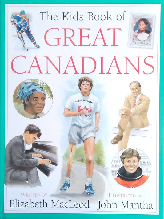 The Kids Book Of Great Canadians