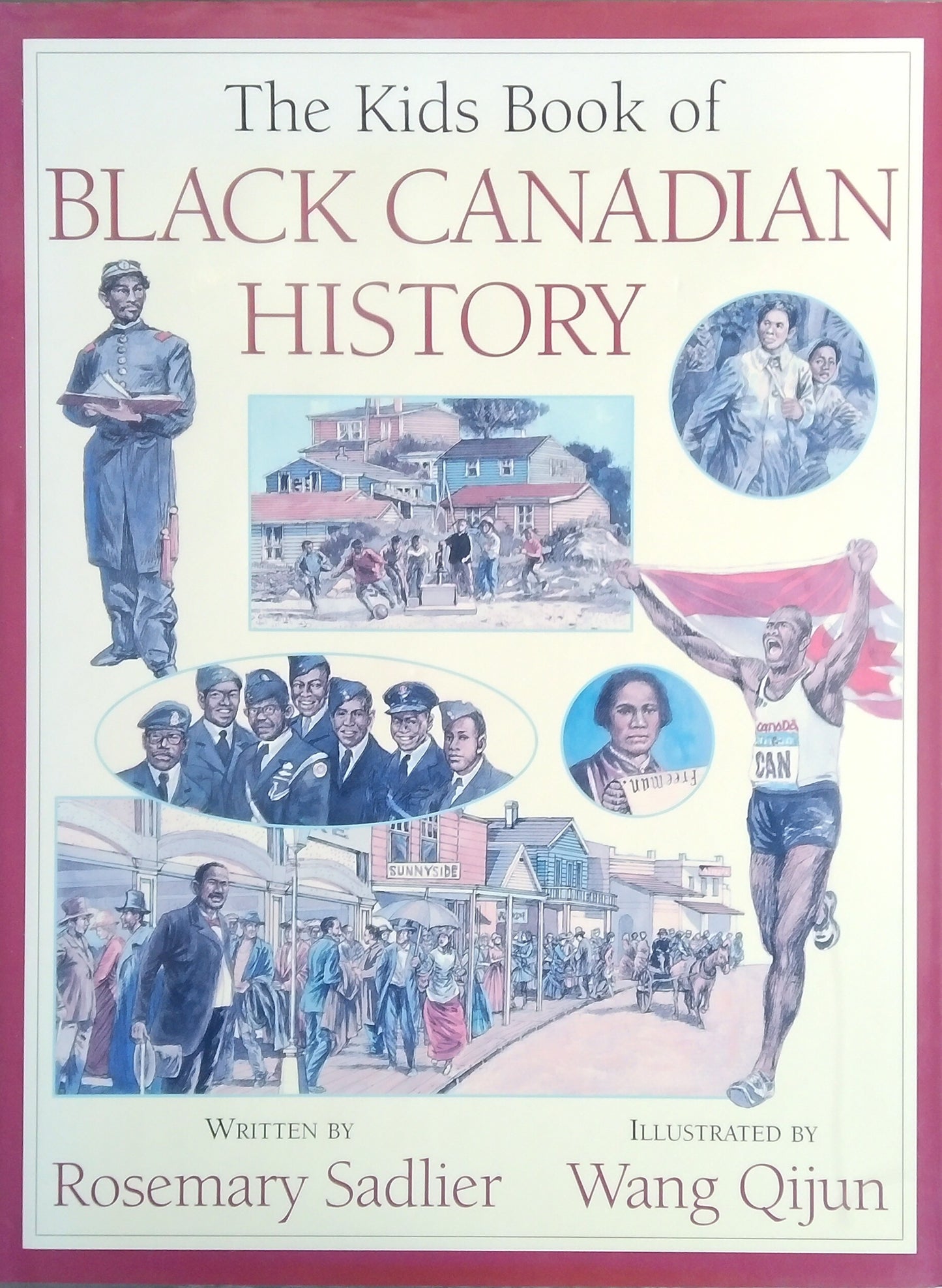 The Kids Book Of Black Canadian History