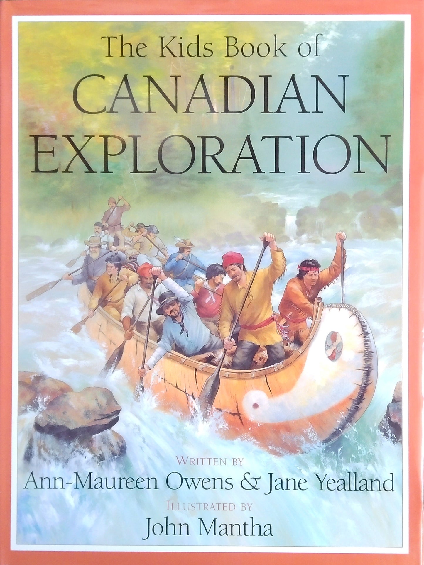 The Kids Book Of Canadian Exploration