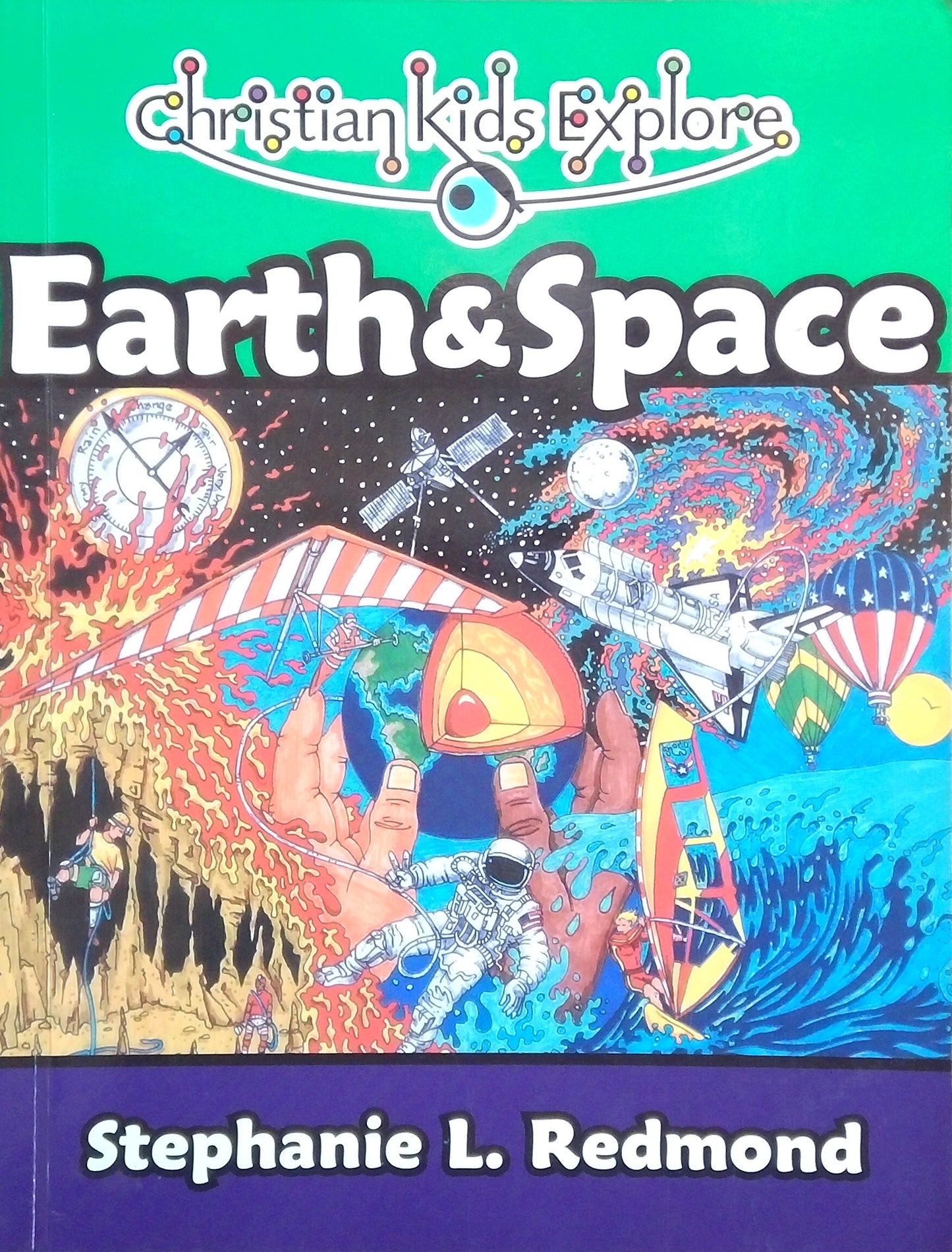 Christian Kids Explore: Earth & Space