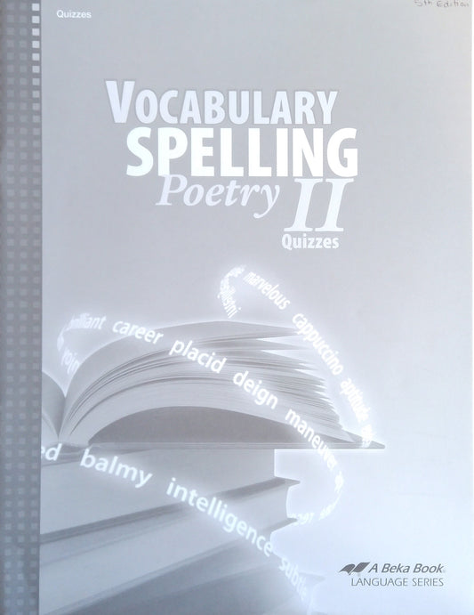 Vocabulary, Spelling & Poetry II: Quizzes