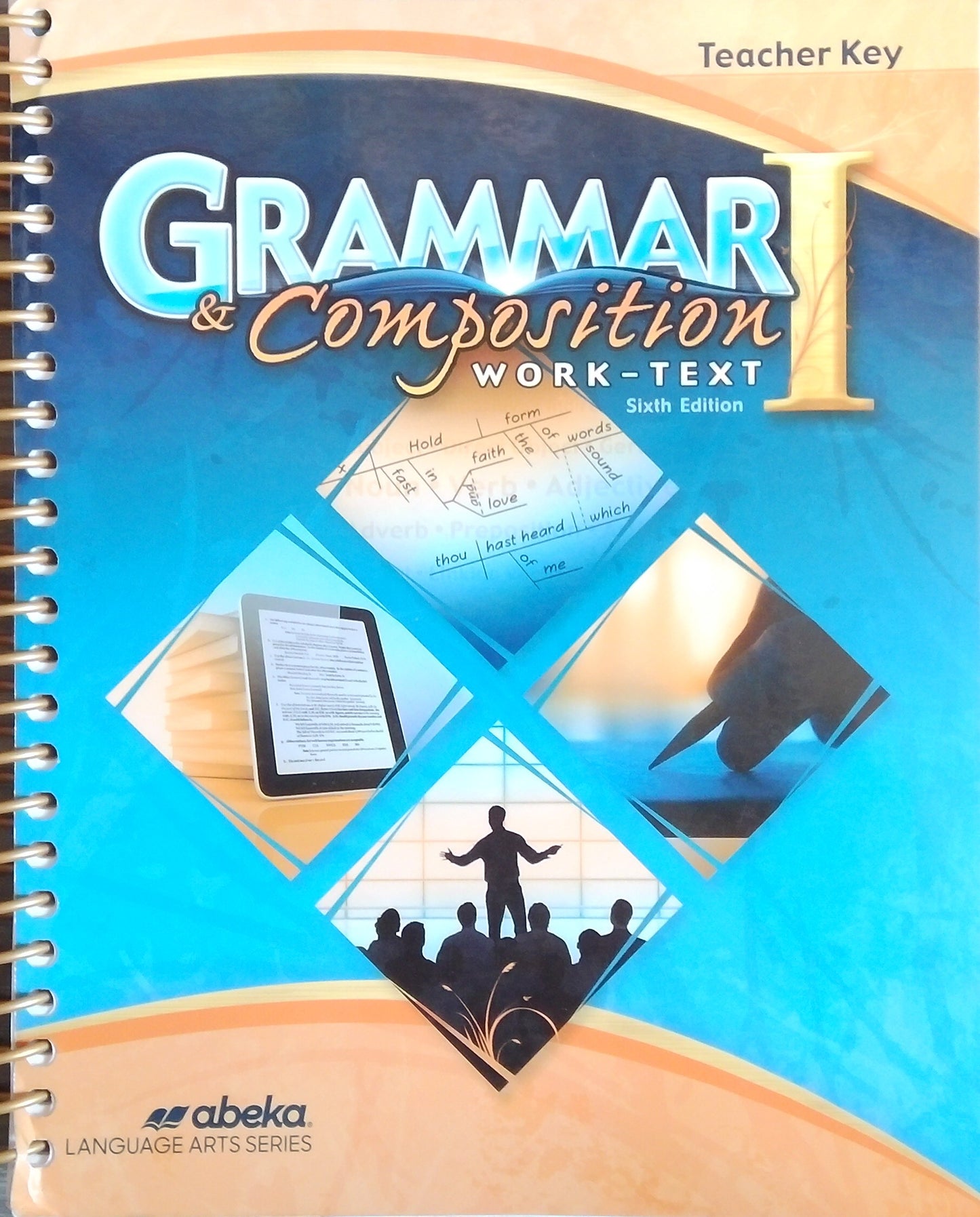 Grammar & Composition I: Teacher Key
