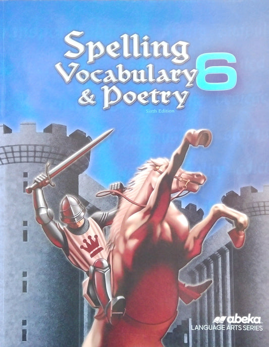 Spelling, Vocabulary & Poetry 6