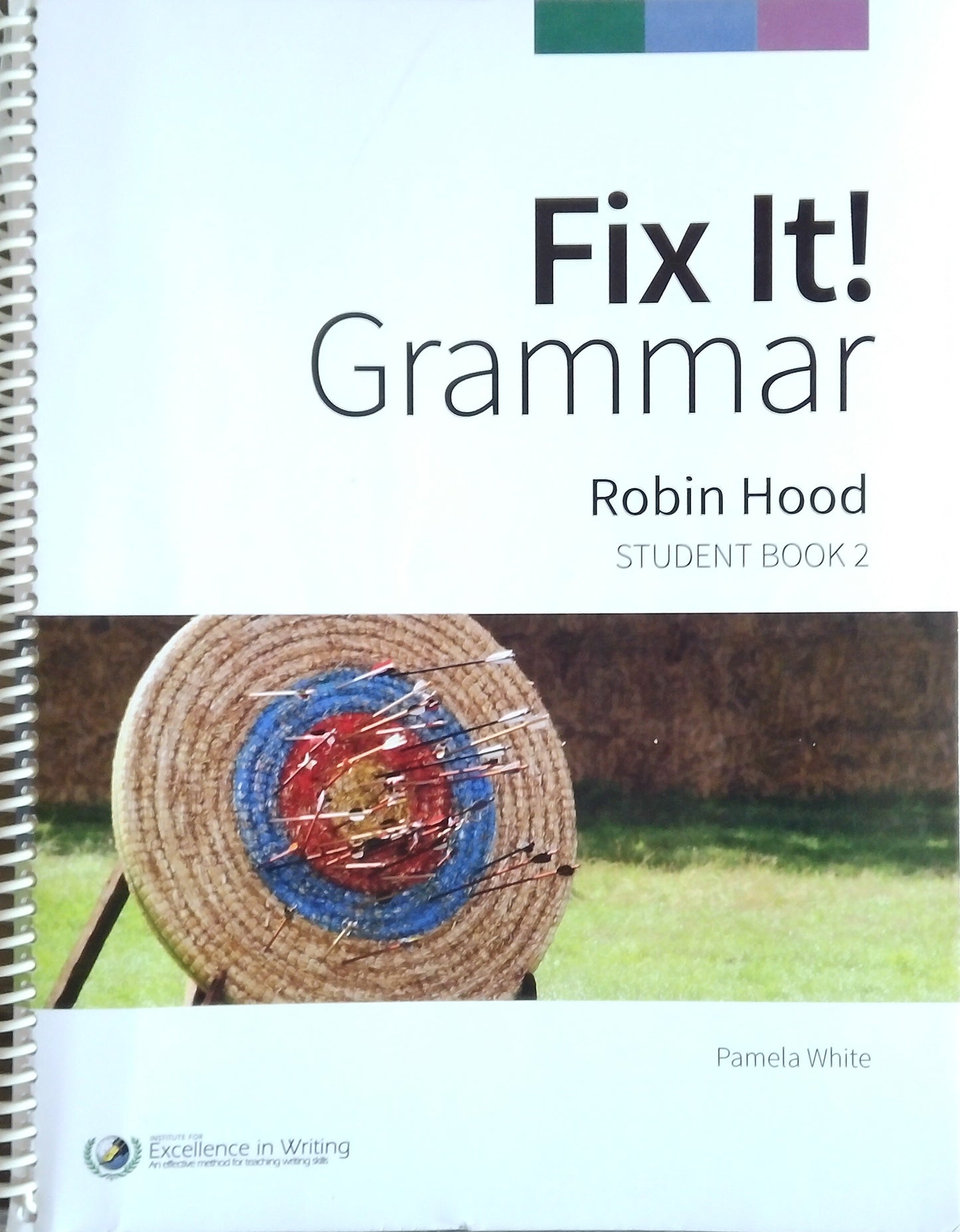IEW Fix It! Grammar: Robin Hood Student Book 2
