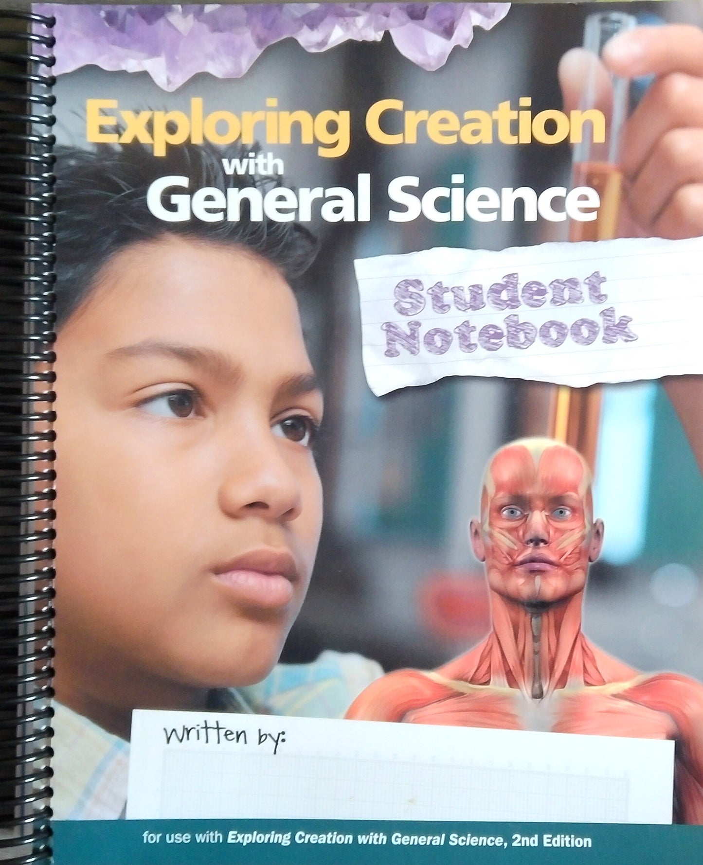 Exploring Creation With General Science: Student Notebook