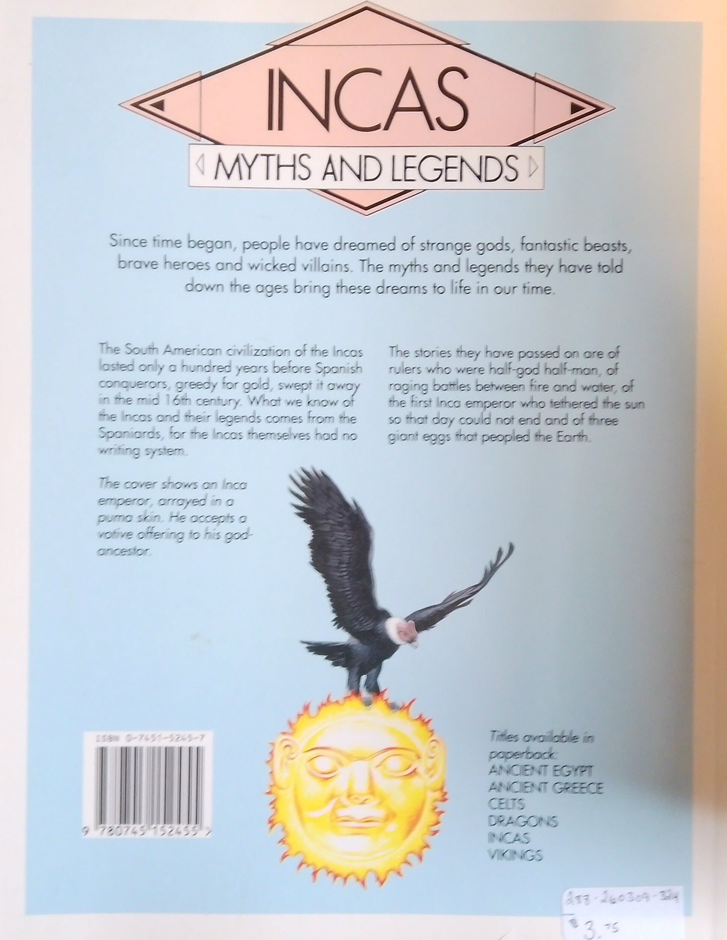Incas: Myths And Legends