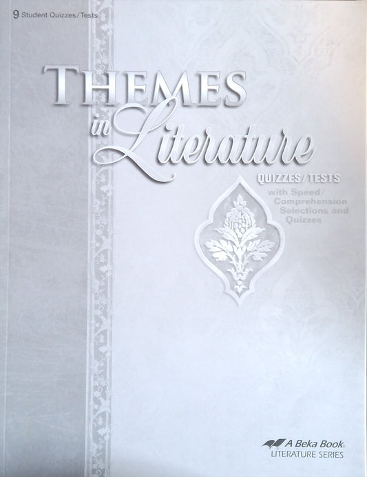 Themes In Literature: Quizzes/Tests