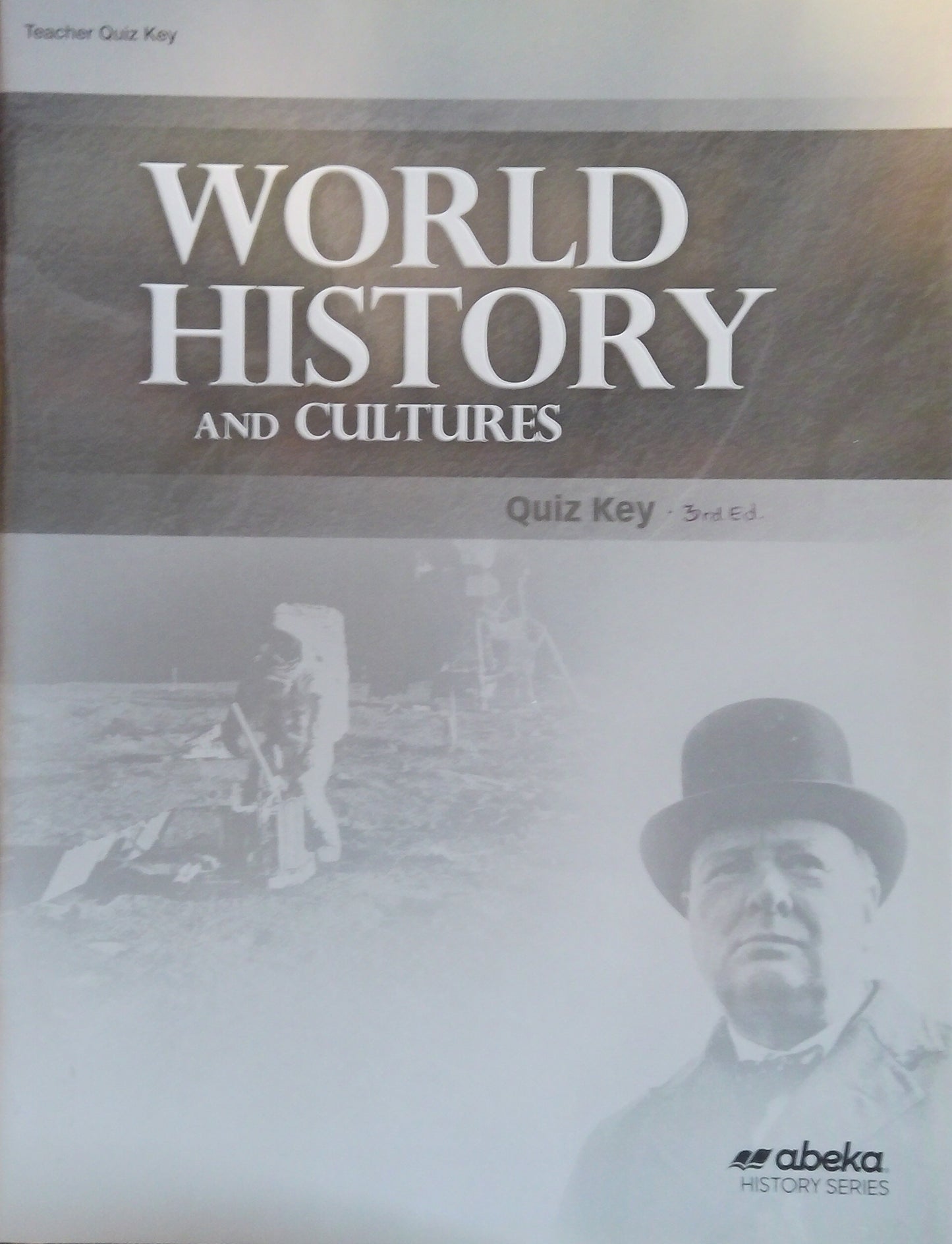 World History And Cultures: Quiz Key