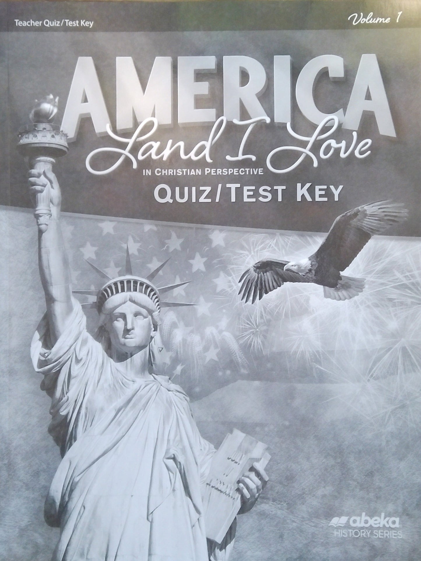 America - Land I Love: Quiz/Test Key Volume 1