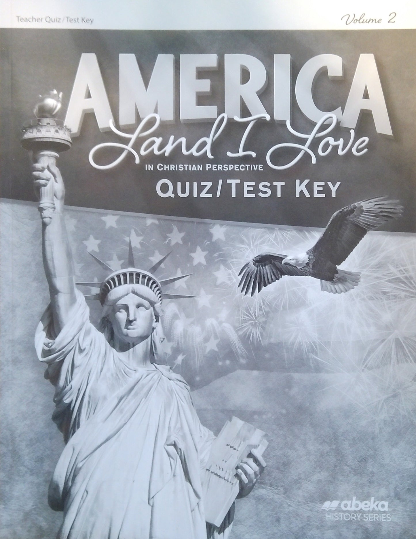 America - Land I Love: Quiz/Test Key Volume 2