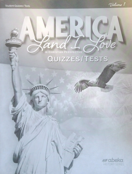 America - Land I Love: Quizzes/Tests Volume 1