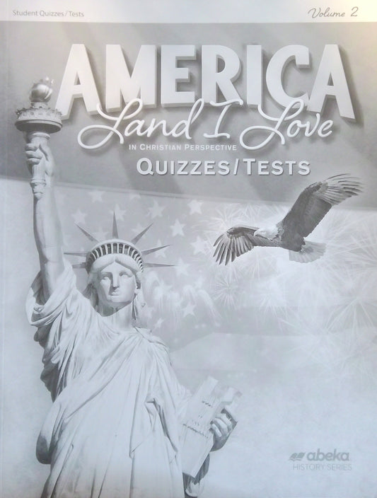 America - Land I Love: Quizzes/Tests Volume 2
