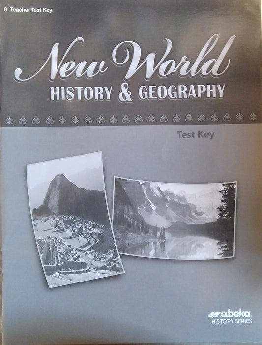 New World History & Geography: Test Key