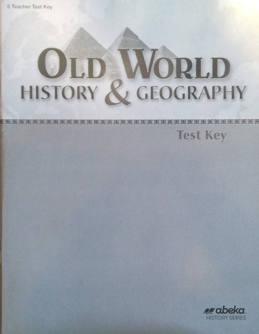 Old World History & Geography: Test Key