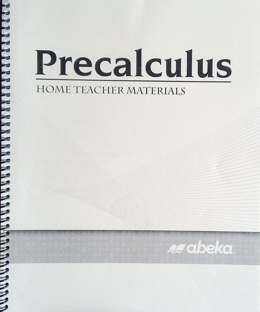 Precalculus Home Teacher Materials