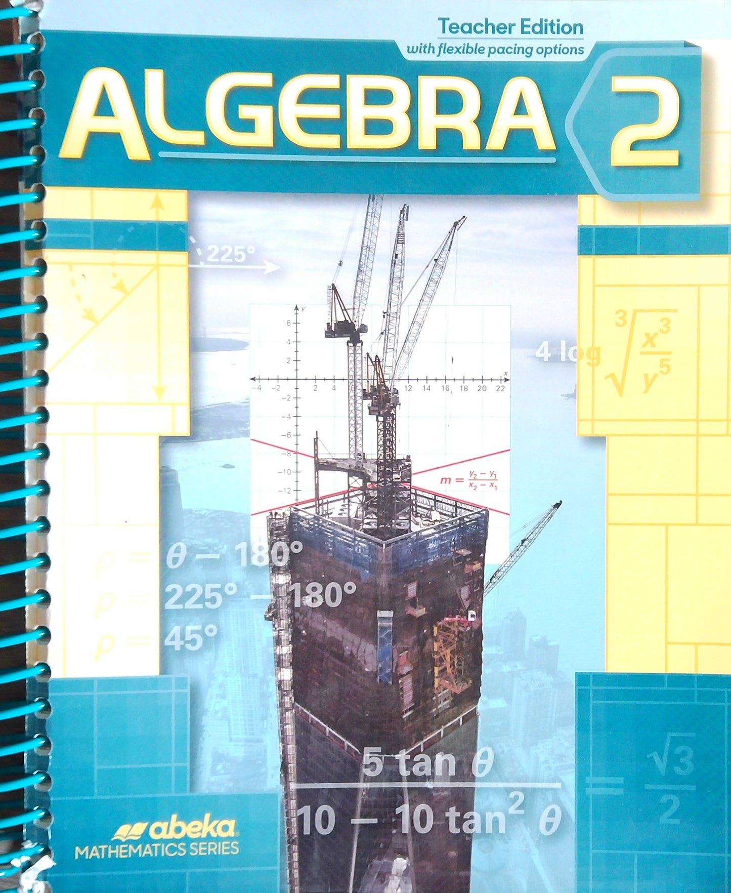 Algebra 2: Teacher Edition