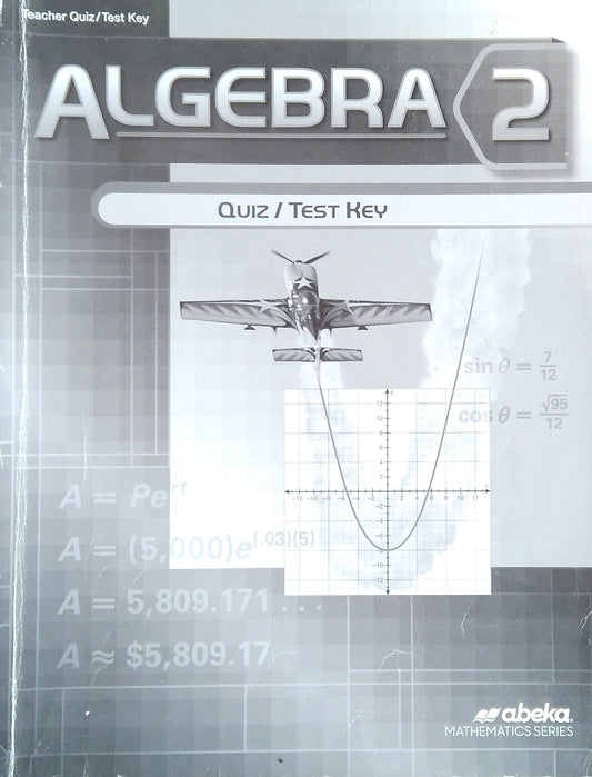 Algebra 2: Quiz/Test Key