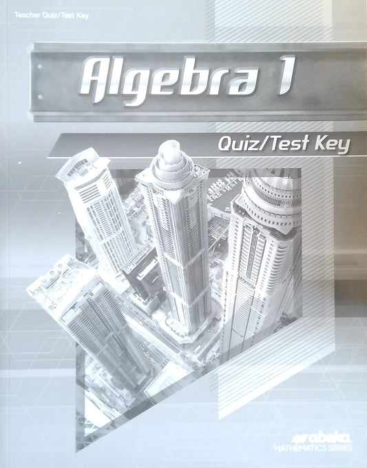 Algebra 1: Quiz/Test Key