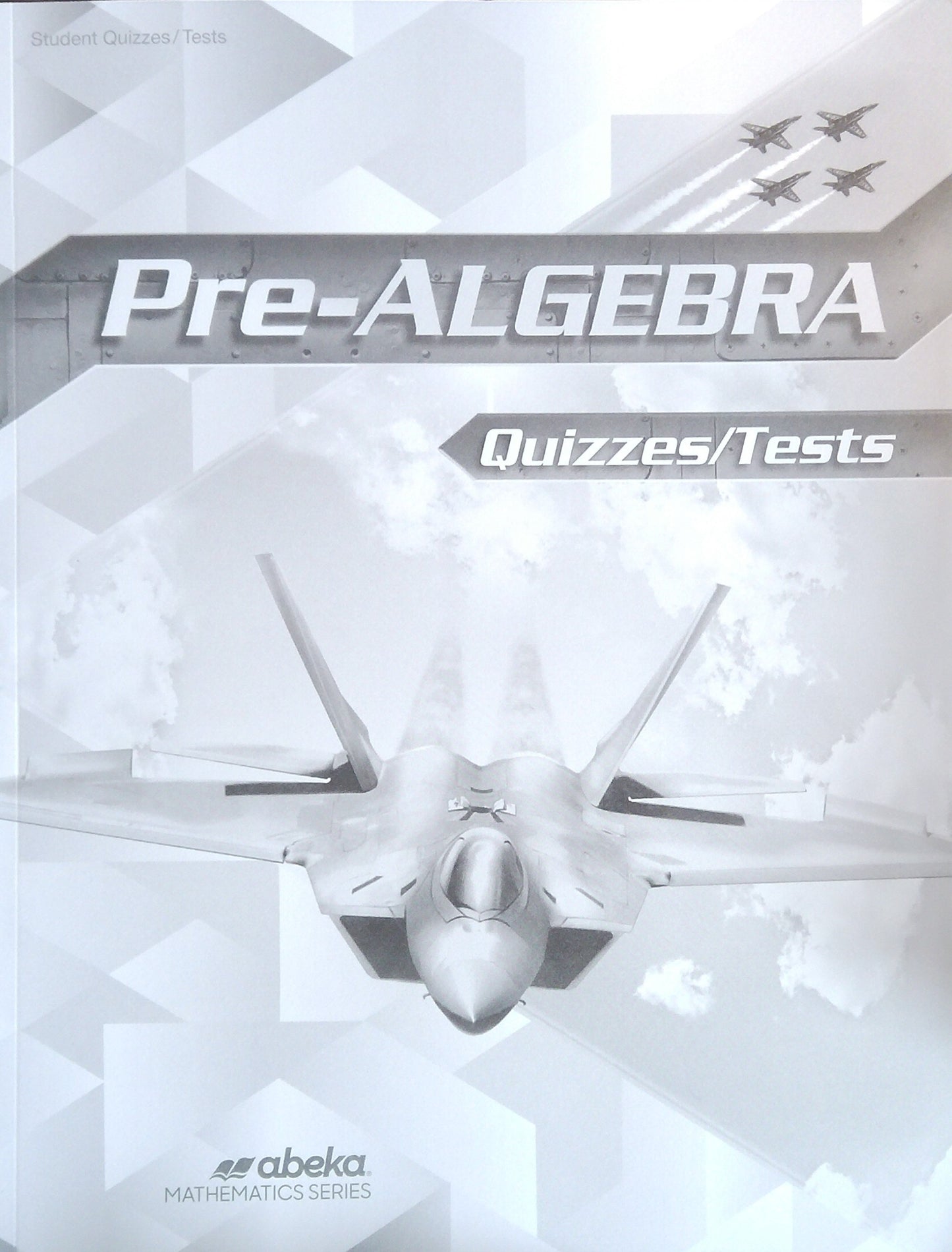 Pre-Algebra: Quizzes/Tests