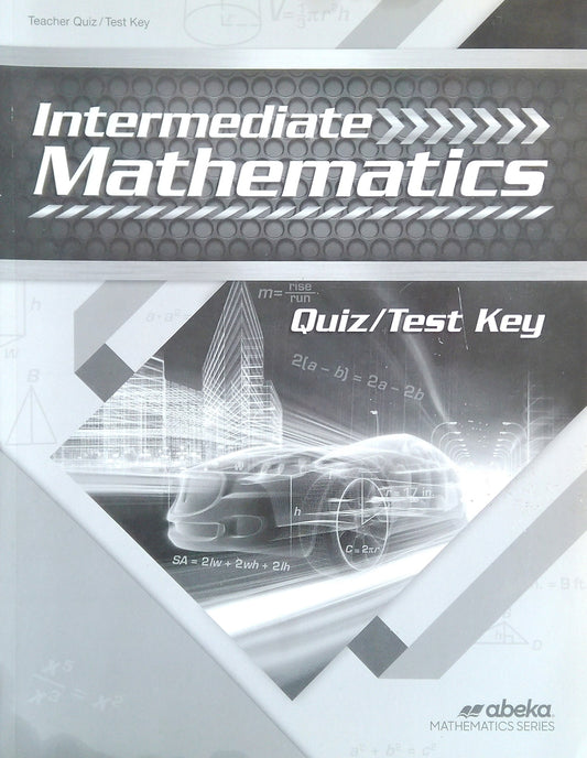 Intermediate Mathematics: Quiz/Test Key