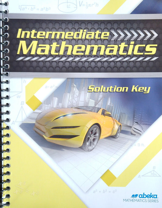 Intermediate Mathematics: Solution Key