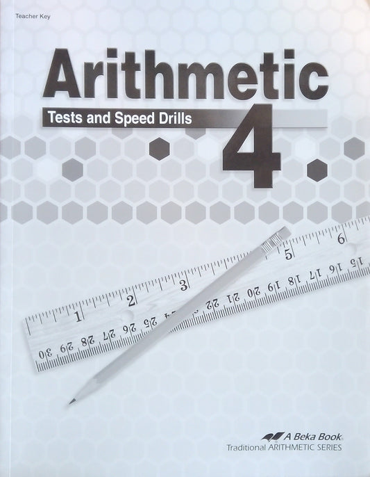 Arithmetic 4: Test & Speed Drill Key