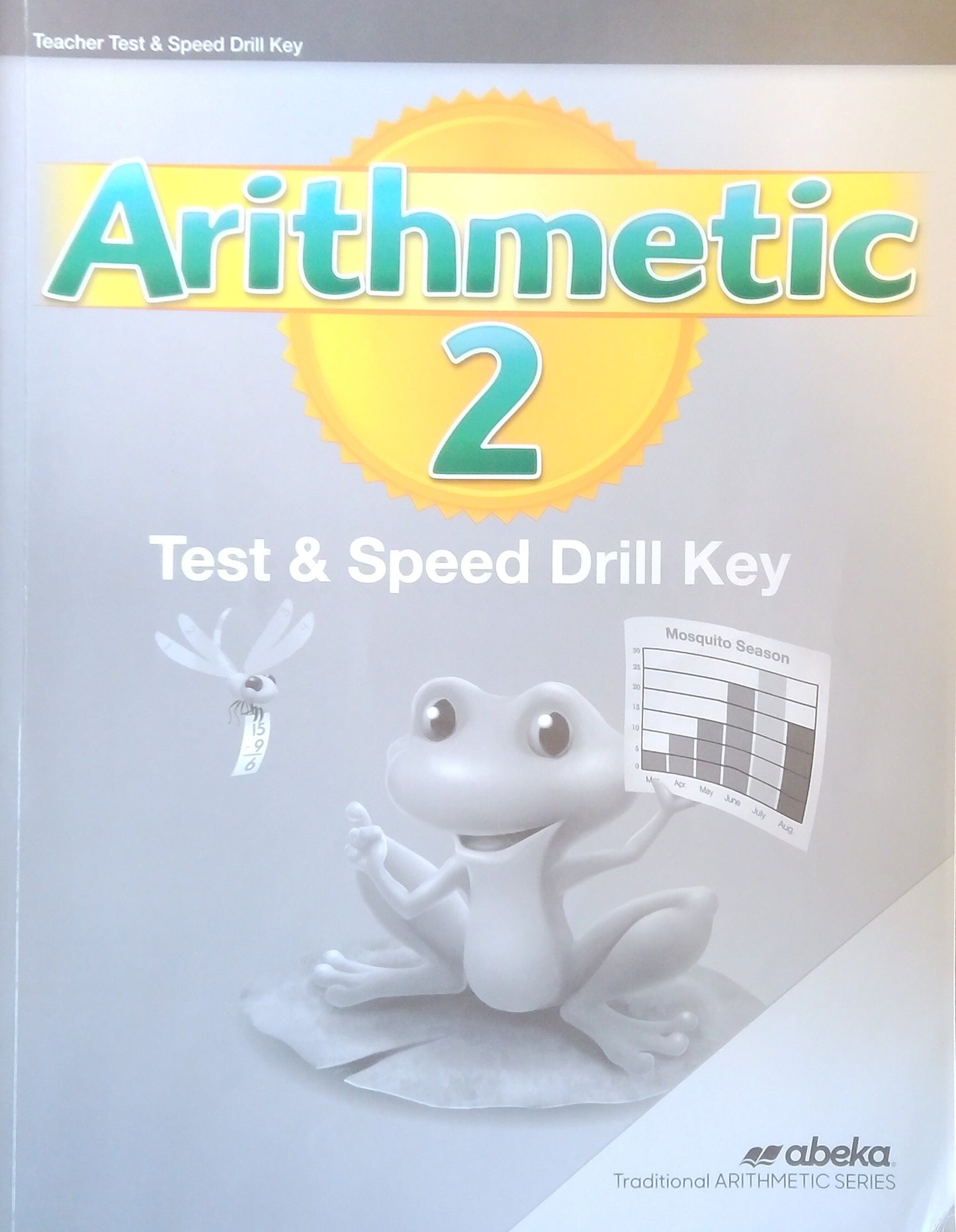 Arithmetic 2: Tests/Speed Drill Key
