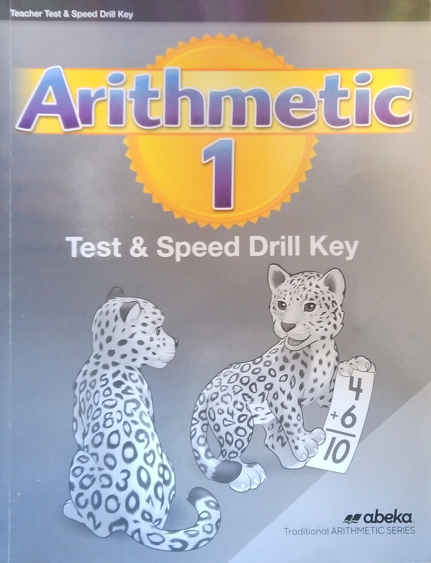 Arithmetic 1: Test/Speed Drill Key