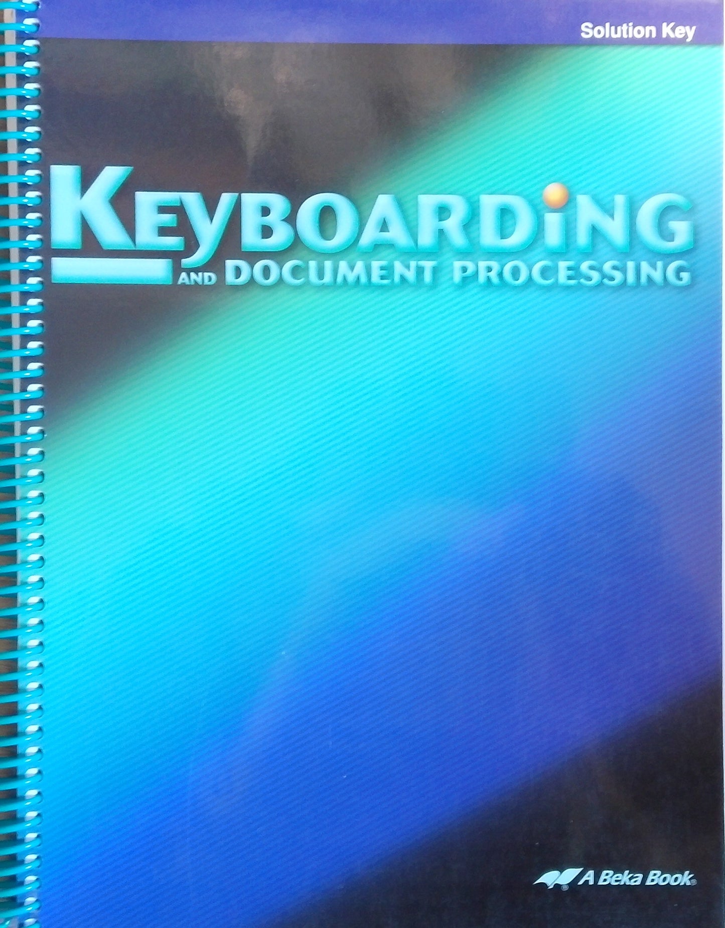 Keyboarding And Document Processing: Solution Key