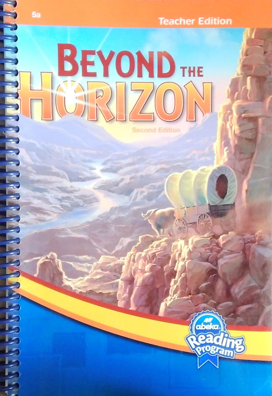 Beyond The Horizon: Teacher Edition