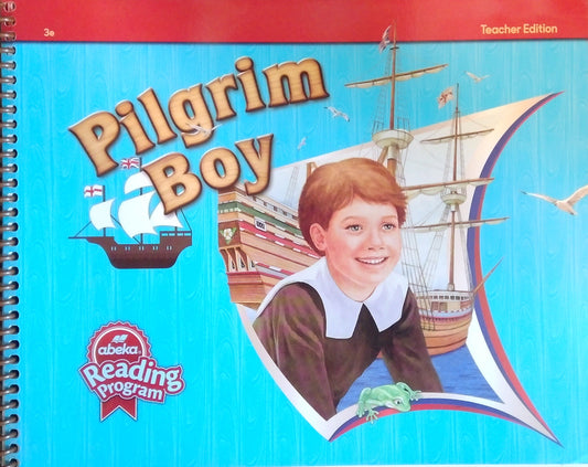 Pilgrim Boy: Teacher Edition