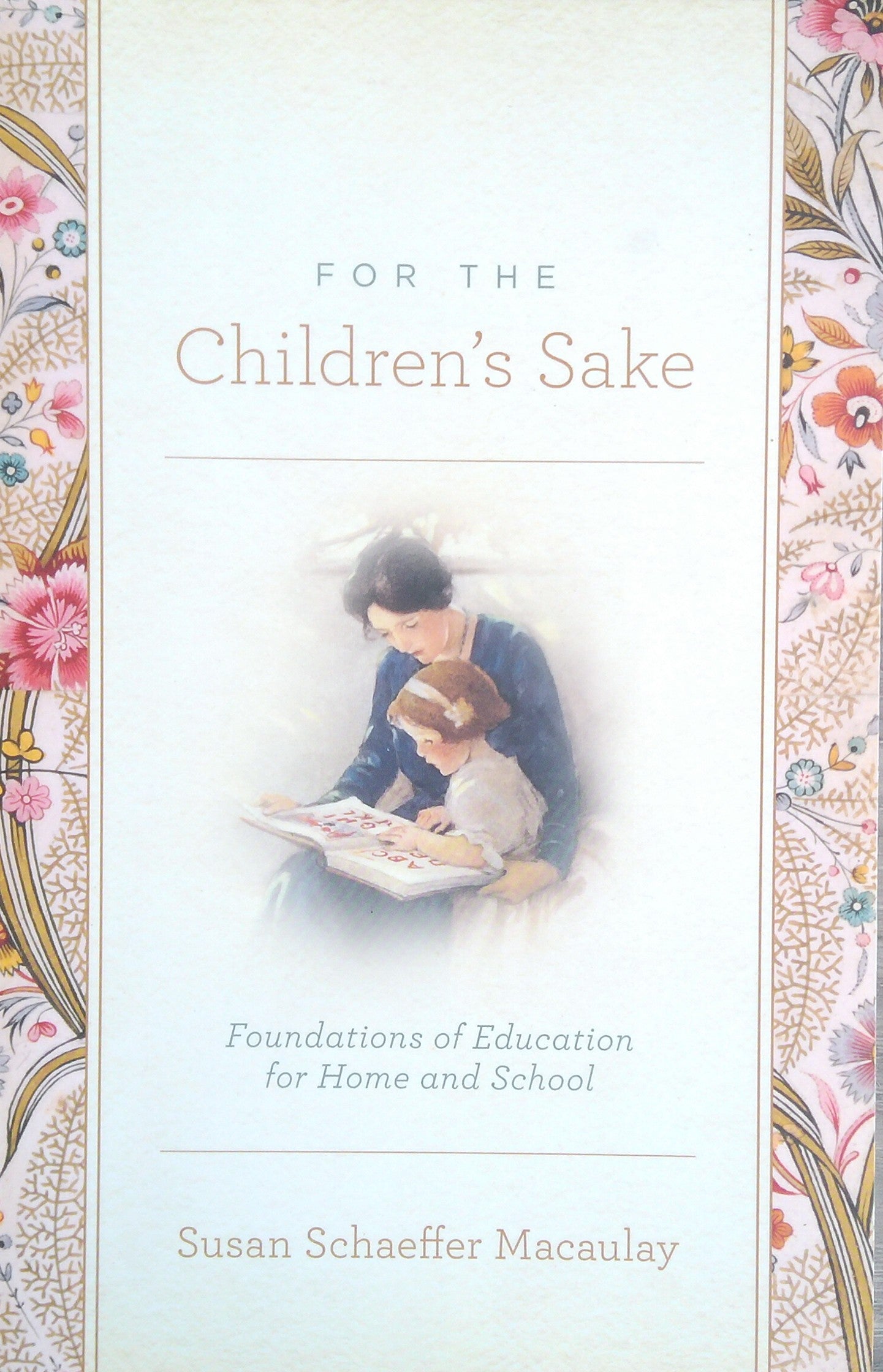 For The Children's Sake
