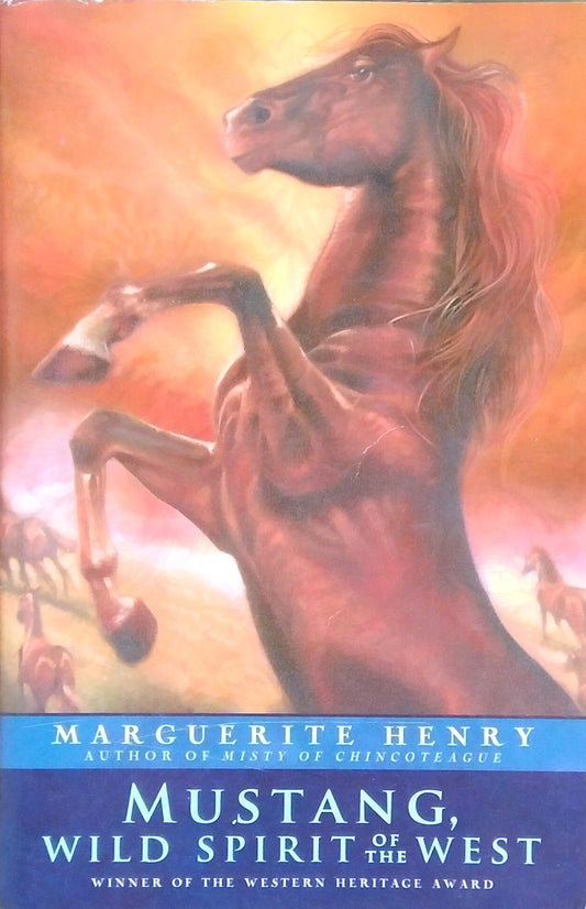 Mustang, Wild Spirit Of The West