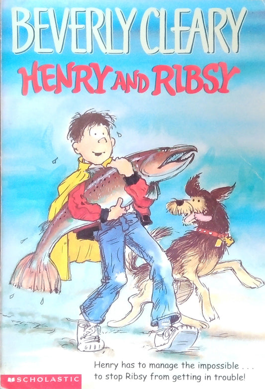 Henry And Ribsy