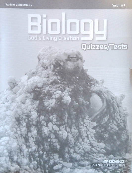 Biology: Quizzes/Tests Volume 1
