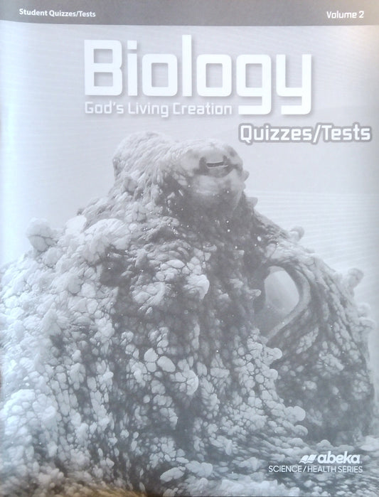 Biology: Quizzes/Tests Volume 2