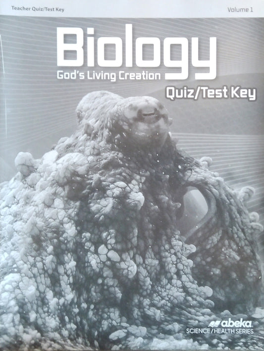Biology: Quiz/Test Key Volume 1